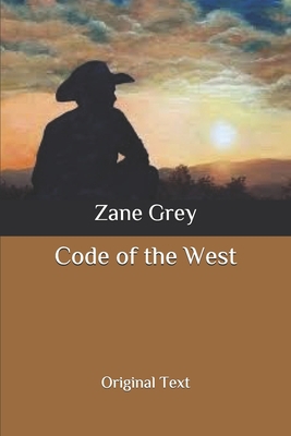 Code of the West: Original Text B087SCJ4VJ Book Cover