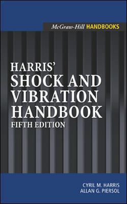 Harris' Shock and Vibration Handbook 0071370811 Book Cover