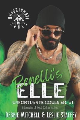 Benelli's Elle: Unfortunate Souls MC Book One B08QWH3D9H Book Cover