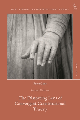The Distorting Lens of Convergent Constitutiona... 1048002942 Book Cover