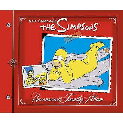 Matt Groening's the Simpsons Uncensored Family ... 0007212283 Book Cover