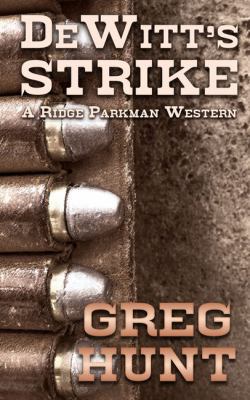 Dewitts Strike [Large Print] 1410489663 Book Cover