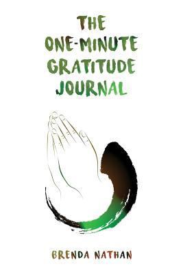 The One-Minute Gratitude Journal (Praying Hands... 1535338512 Book Cover