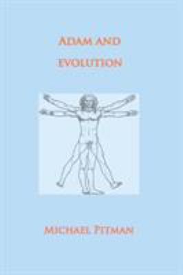 Adam and Evolution 0993006736 Book Cover