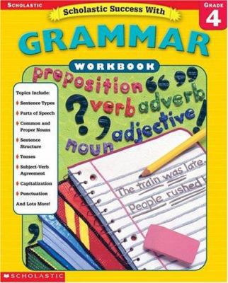 Scholastic Success With: Grammar Workbook: Grade 4 0439434017 Book Cover