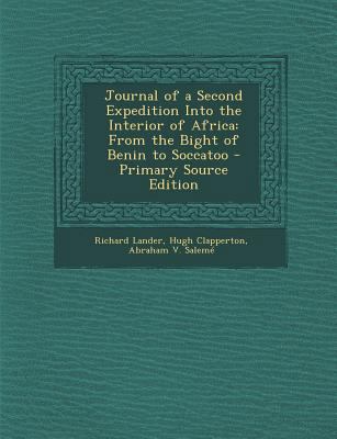 Journal of a Second Expedition Into the Interio... 1295315661 Book Cover