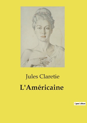 L'Américaine [French] B0CZJGL862 Book Cover