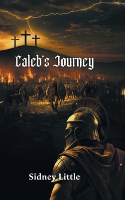 Caleb's Journey 1641339853 Book Cover