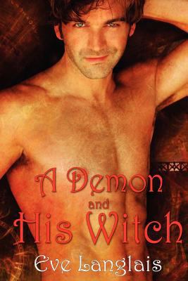 A Demon And His Witch: Welcome To Hell 1477576924 Book Cover