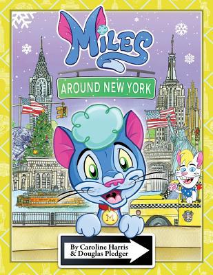 Miles Around New York 0993443915 Book Cover