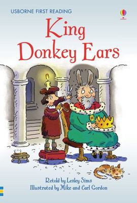 King Donkey Ears. Retold by Lesley Sims 0746096771 Book Cover