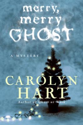 Merry, Merry Ghost 0060874376 Book Cover