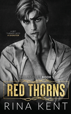 Red Thorns: A Dark New Adult Romance 1685450393 Book Cover
