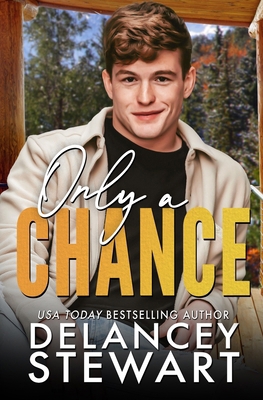 Only a Chance: A forbidden love, mistaken ident... B0CW5STD92 Book Cover