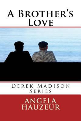 A Brother's Love 1717506860 Book Cover