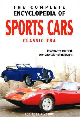 The Complete Encyclopedia Of Sports Cars: Class... 9036615151 Book Cover