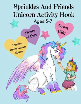 Sprinkles and Friends Unicorn Activity Book 1733612149 Book Cover