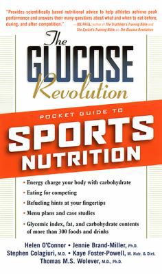 The Glucose Revolution: Pocket Guide to Sports ... 1569246769 Book Cover