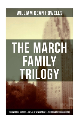 The March Family Trilogy: Their Wedding Journey... 8027280923 Book Cover