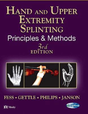 Hand and Upper Extremity Splinting: Principles ... 0801675227 Book Cover
