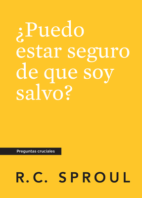 ¿Puedo Estar Seguro de Que Soy Salvo?, Spanish ... [Spanish] 1642893838 Book Cover