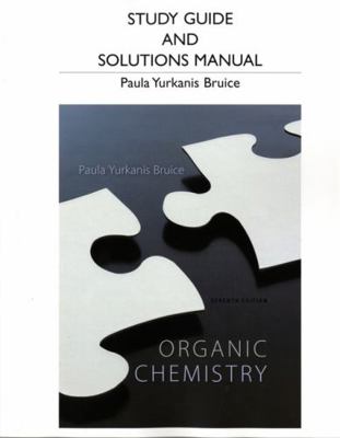 Organic Chemistry, Study Guide and Solutions Ma... 0321826590 Book Cover