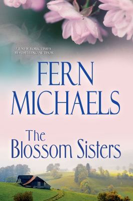 The Blossom Sisters 0758286716 Book Cover