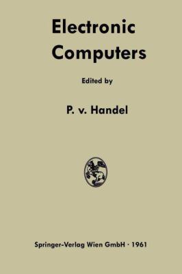 Electronic Computers: Fundamentals, Systems, an... [German] 366223789X Book Cover