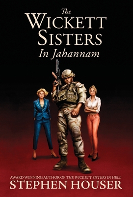 The Wickett Sisters in Jahannam B09ZCJL9SV Book Cover