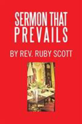 Sermon That Prevails 1524531316 Book Cover