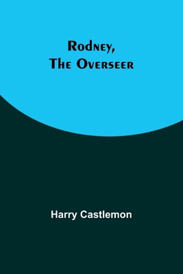 Rodney, the Overseer 9357978968 Book Cover