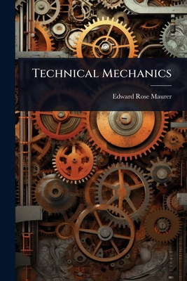Technical Mechanics 1023643618 Book Cover