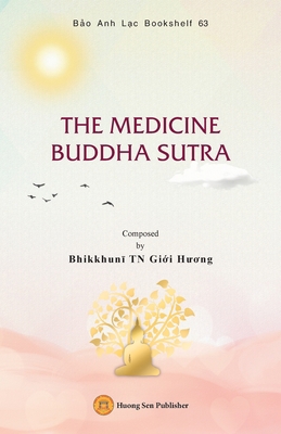 The Medicine Buddha Sutra 1088098223 Book Cover