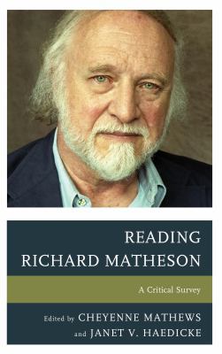 Reading Richard Matheson: A Critical Survey 1442234652 Book Cover