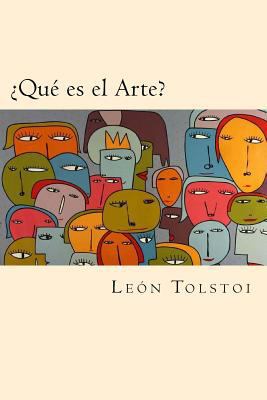 ¿Que es el Arte? [Spanish] 1540469883 Book Cover