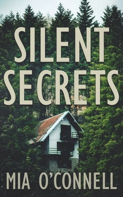 Silent Secrets 1509243798 Book Cover
