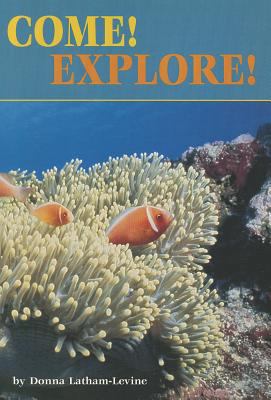 Come! Explore! 0673613321 Book Cover