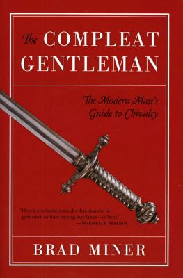 The Compleat Gentelman: The Modern Man's Guide ... 098007634X Book Cover