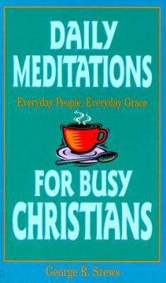 Everyday People, Everyday Grace: Daily Meditati... 0879461667 Book Cover