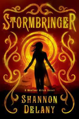 Stormbringer: A Weather Witch Novel 125001865X Book Cover