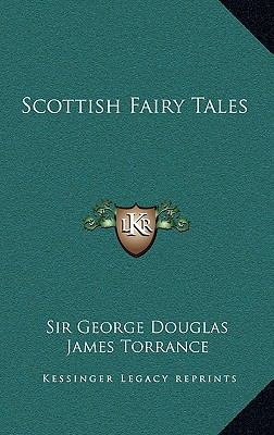 Scottish Fairy Tales 1163433780 Book Cover