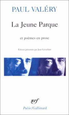 Jeune Parque Poemes [French] 2070317927 Book Cover