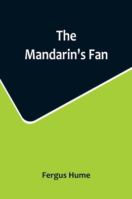 The Mandarin's Fan 9356715378 Book Cover
