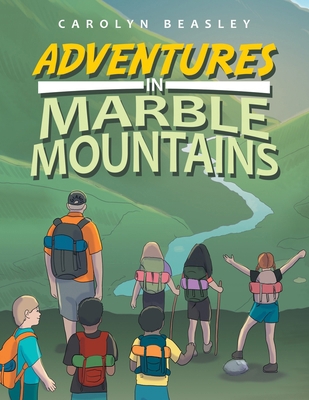 Adventures in Marble Mountains B0D2LKRPX9 Book Cover