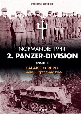 2. Panzerdivision En Normandie: Volume 3 - Fala... [French] 284048577X Book Cover