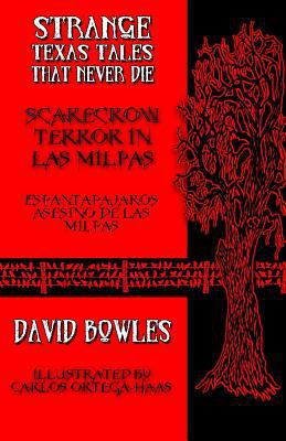 Scarecrow Terror in Las Milpas 0692284028 Book Cover