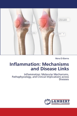 Inflammation: Mechanisms and Disease Links 6208455588 Book Cover