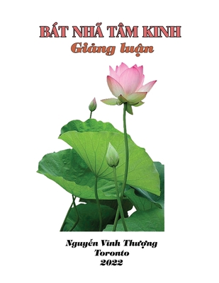 Bát Nhã Tâm Kinh (soft cover) [Vietnamese] 1088026419 Book Cover