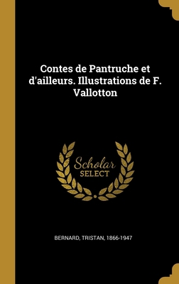 Contes de Pantruche et d'ailleurs. Illustration... [French] 0274540053 Book Cover