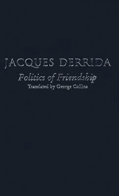 The Politics of Friendship 185984913X Book Cover